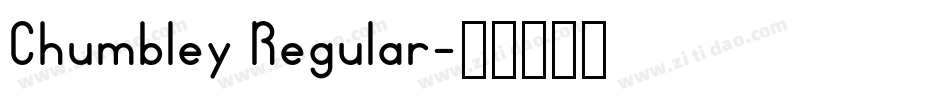 Chumbley Regular字体转换